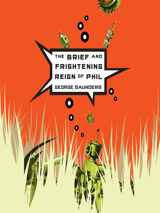 Cover image for The Brief and Frightening Reign of Phil
